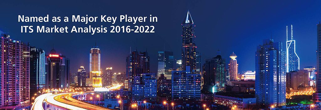 Lanner Named as a Major Key Player in Intelligent Transportation System Market Analysis 2016-2022